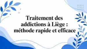 addiction treatment in liege fast and effective method addiction treatment