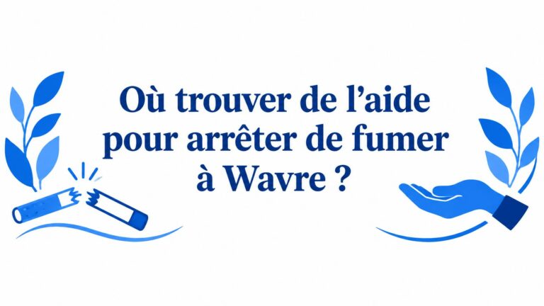 Où trouver de l&rsquo;aide pour arrêter de fumer à Wavre ?